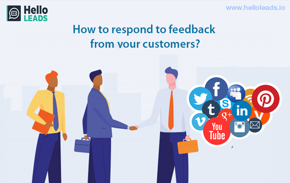 Respond To Feedback From Your Customers? | HelloLeads CRM