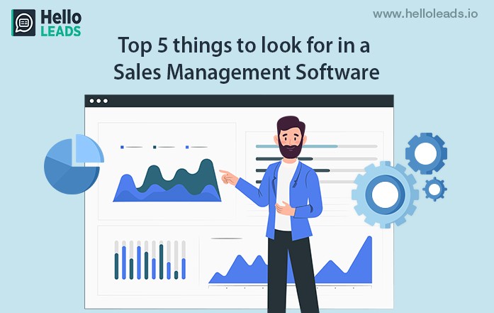 Top 5 things in Sales Management Software - HelloLeads CRM